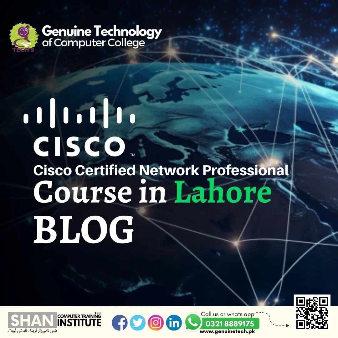 Cisco Certified Network Professional (CCNP) Course In Lahore - short courses in lahore