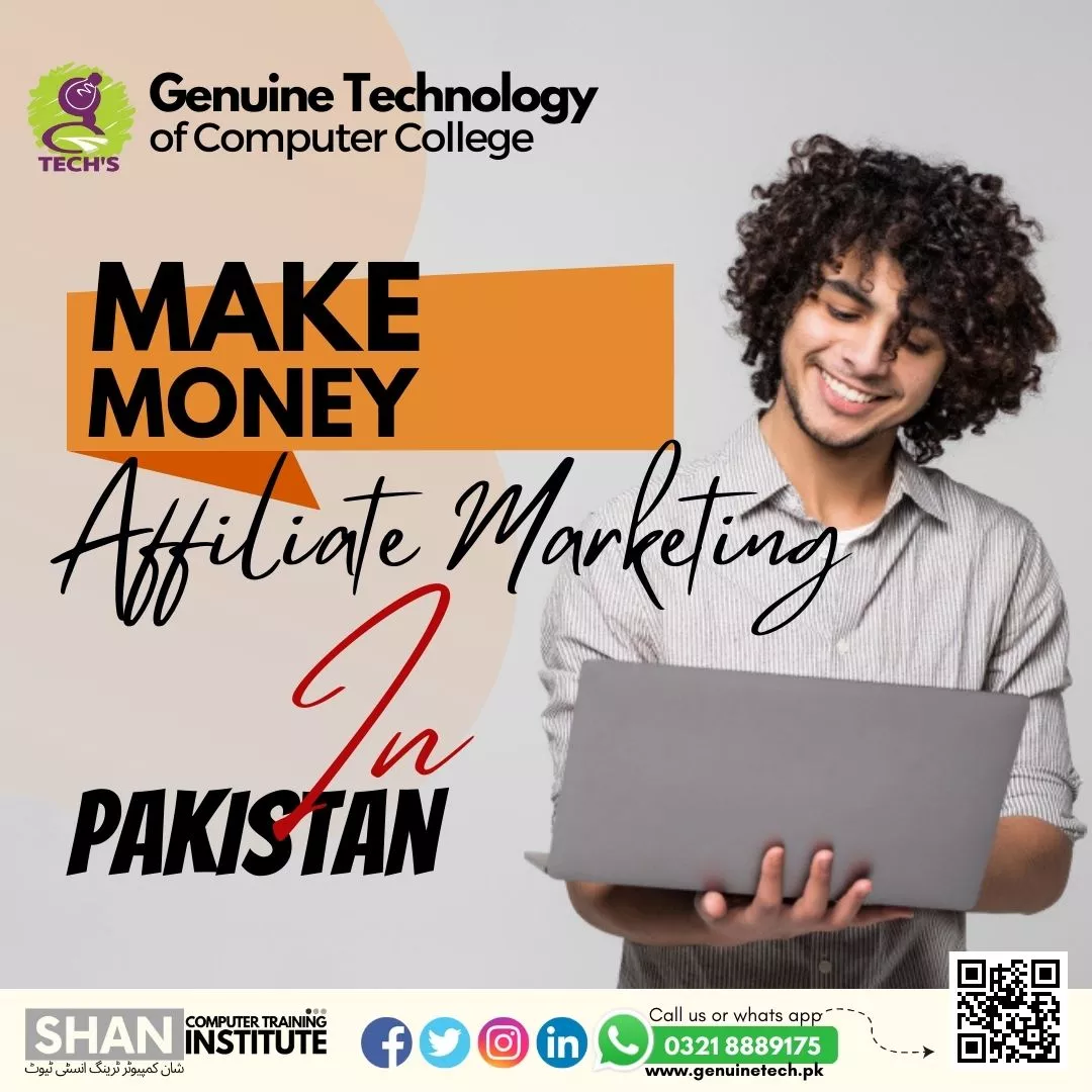 Make Money from Affiliate Marketing in Pakistan - short courses in lahore