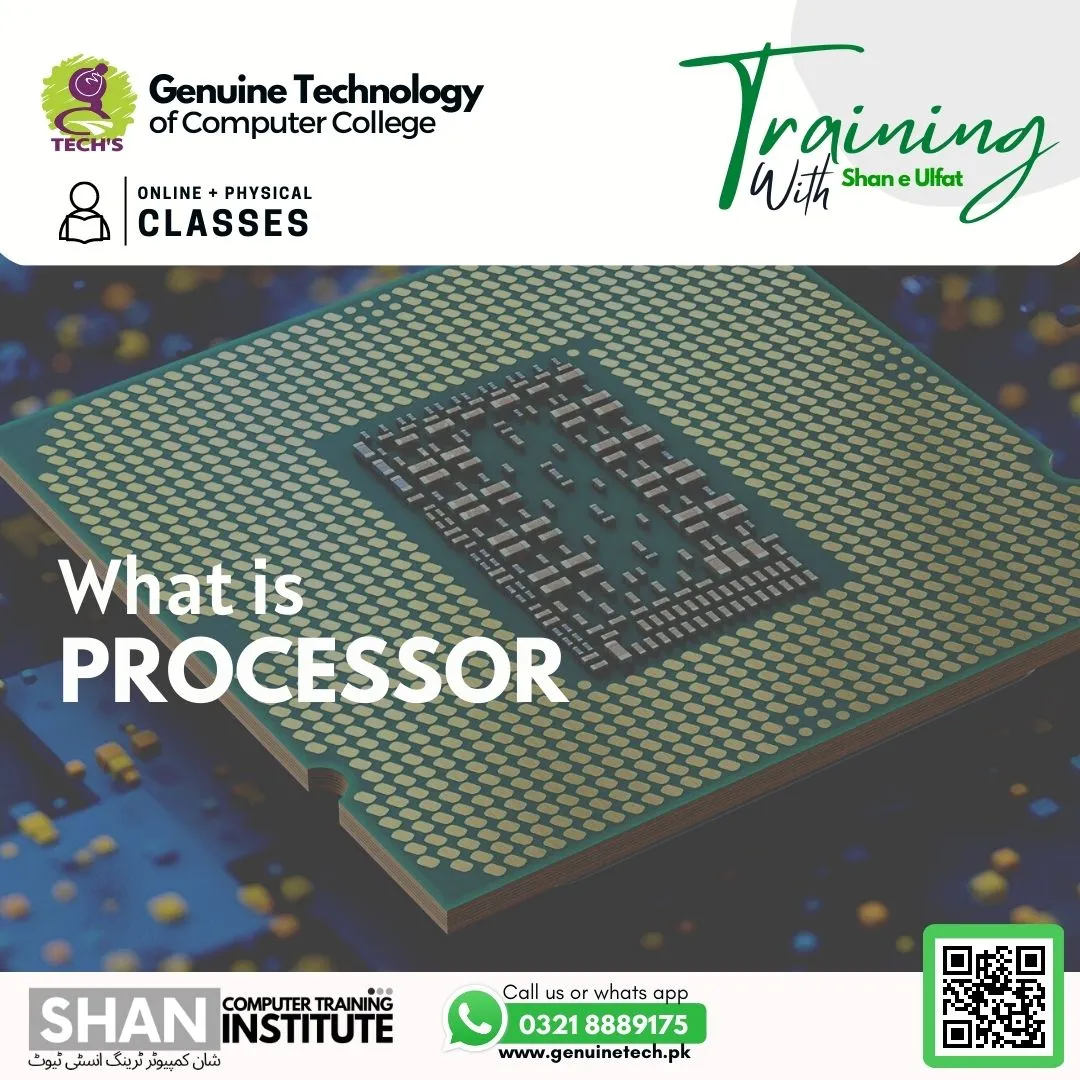 what is processor in Computer? - short courses in lahore