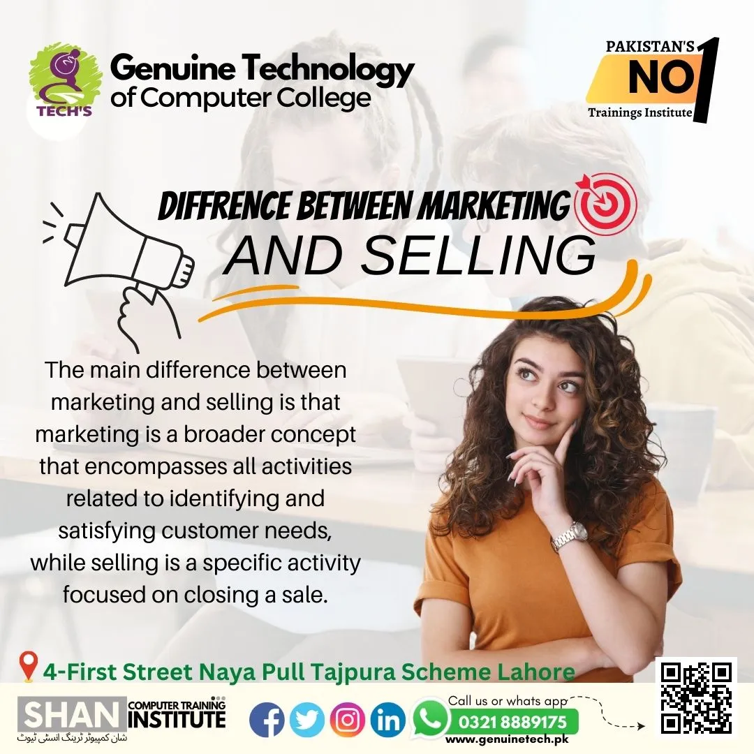 Difference Between Marketing and Selling - short courses in lahore