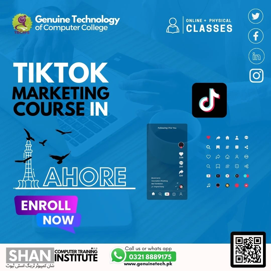 TikTok Marketing Course in Lahore - shan computer trainings institute
